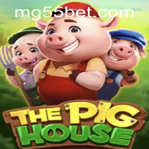 Descubra o Fascinante Mundo de 'ThePigHouse' com G55bet.com